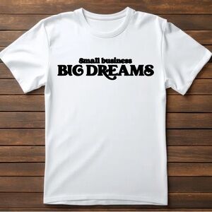Small business, Big Dream